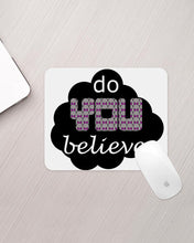 Load image into Gallery viewer, DoYOUBelieveXX Mouse Pad - Mysfit Stitch
